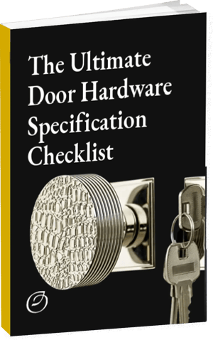 The-Ultimate-Door-Hardware-Specification-Checklist